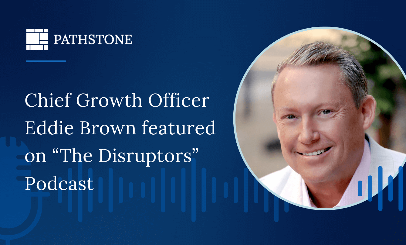 Text graphic reading Chief Growth Officer Eddie Brown featured on "The Disruptors" Podcast